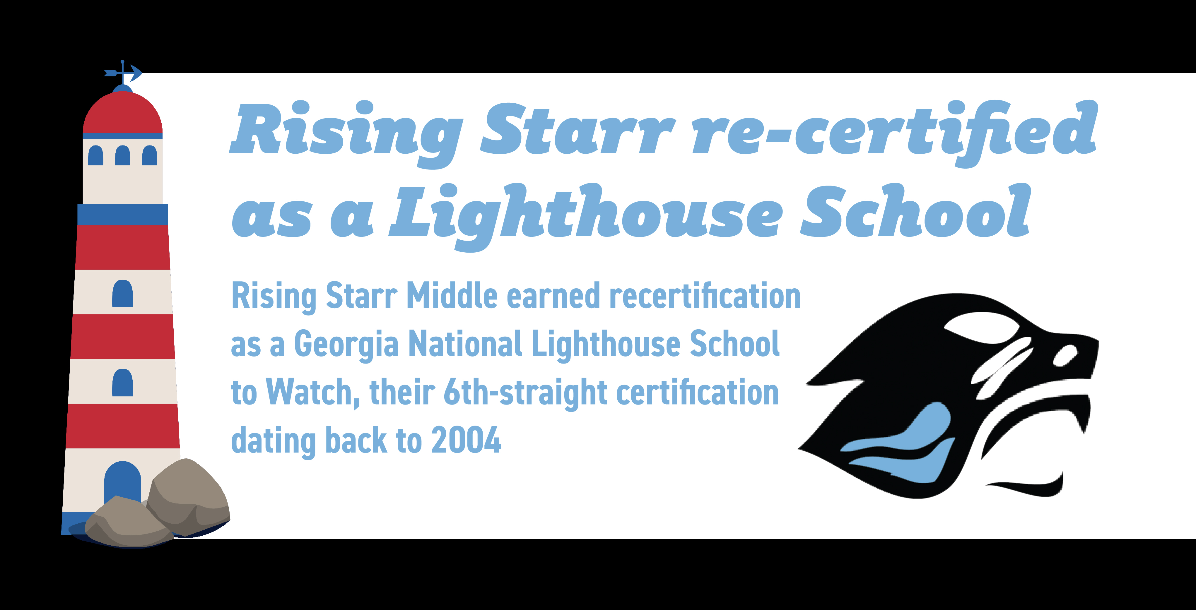 Rising Starr recertified as a Lighthouse School The Citizen