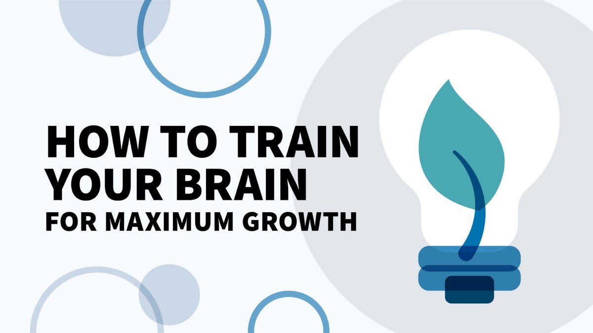 Online Course How to Train Your Brain for Maximum Growth from LinkedIn