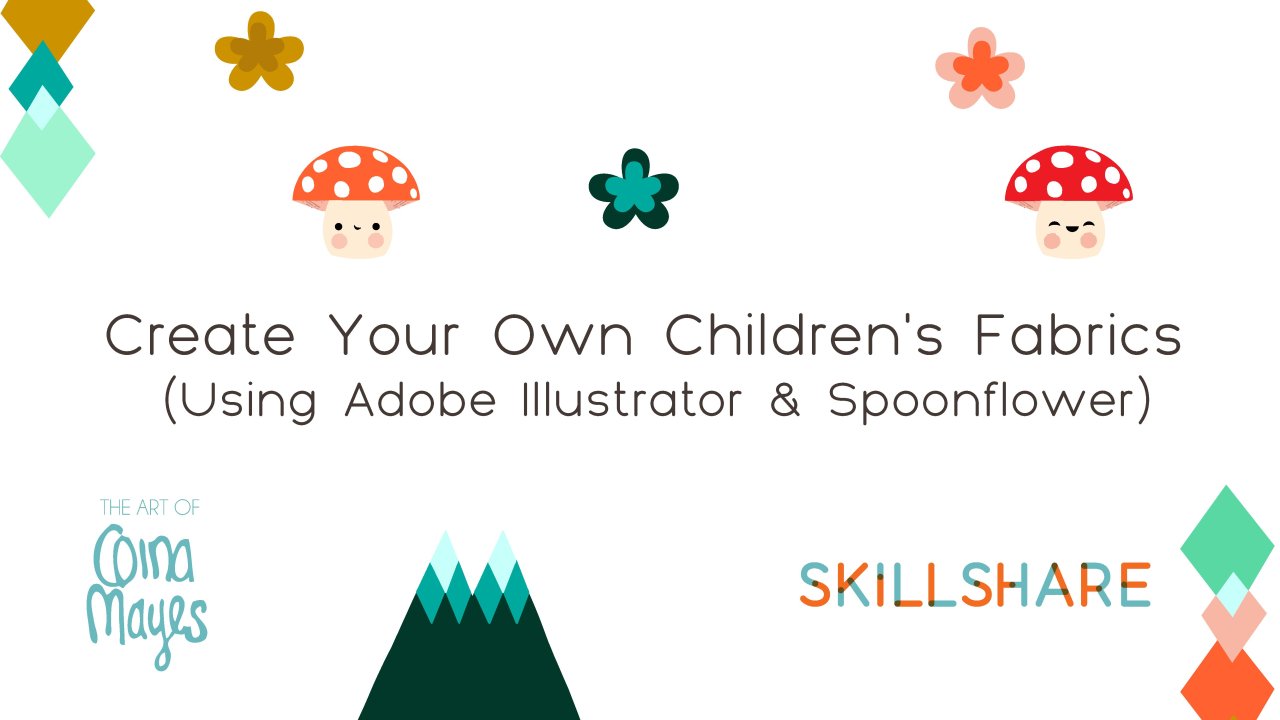 Online Course Create Your Own Children's Fabrics (Using Adobe