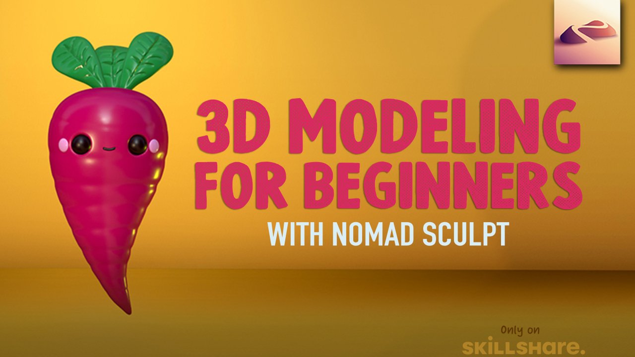 Online Course 3D Modeling for Beginners with Nomad Sculpt from