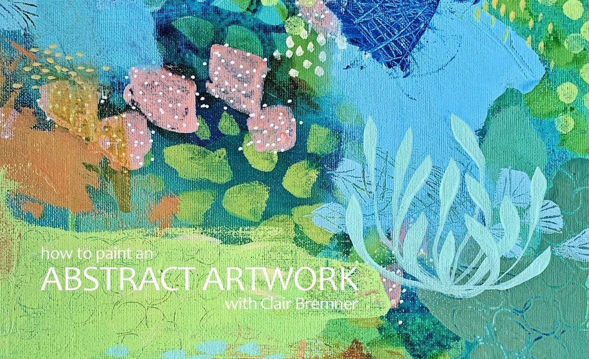 Online Course How to paint an Abstract Painting inspired by nature