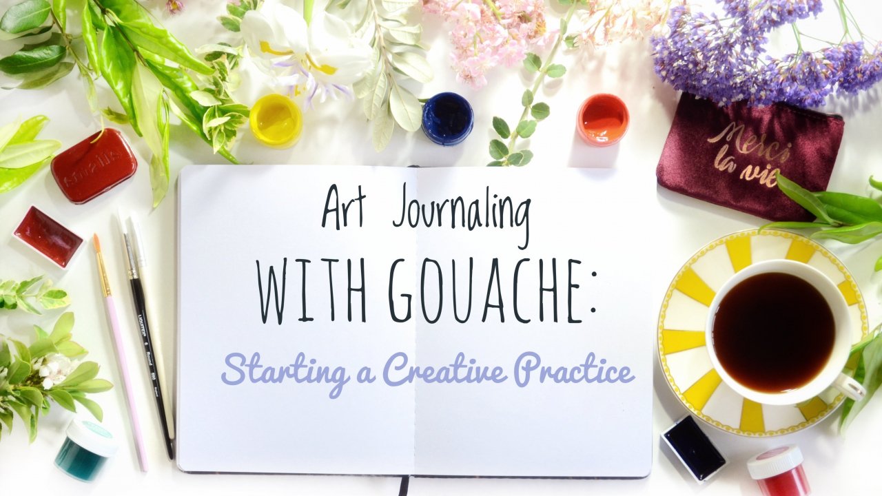 Online Course Art Journaling With Gouache Starting a Creative