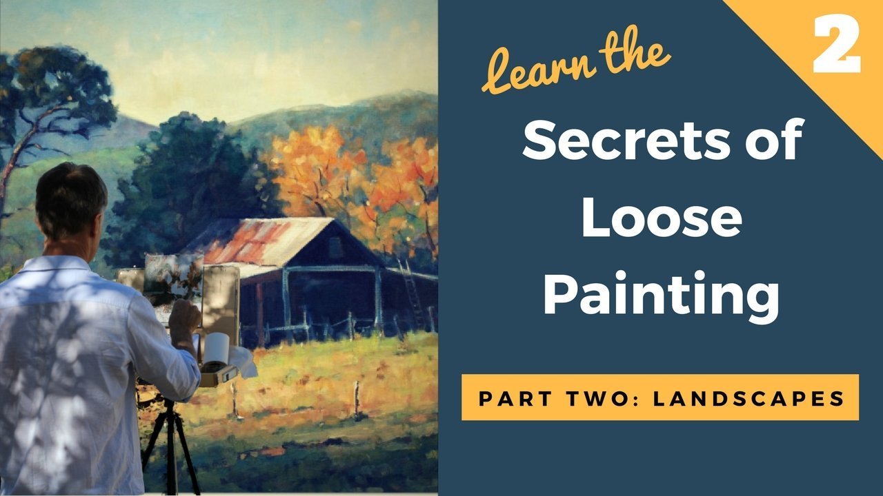 Online Course How to Loosen Up Your Painting Landscapes Part 2 from Skillshare Class Central