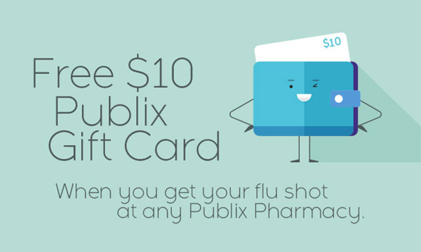 Get a FREE 10 Publix Gift Card When You Get a Flu Shot! Get It Free