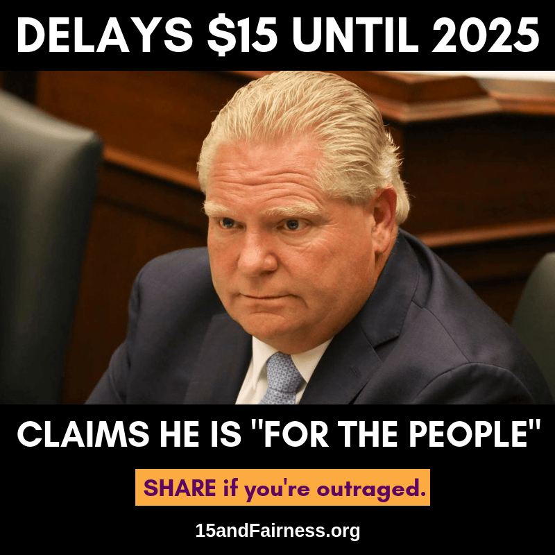 Bill 47 passes, Ford shows he is NOT for the people Fight for 15 and