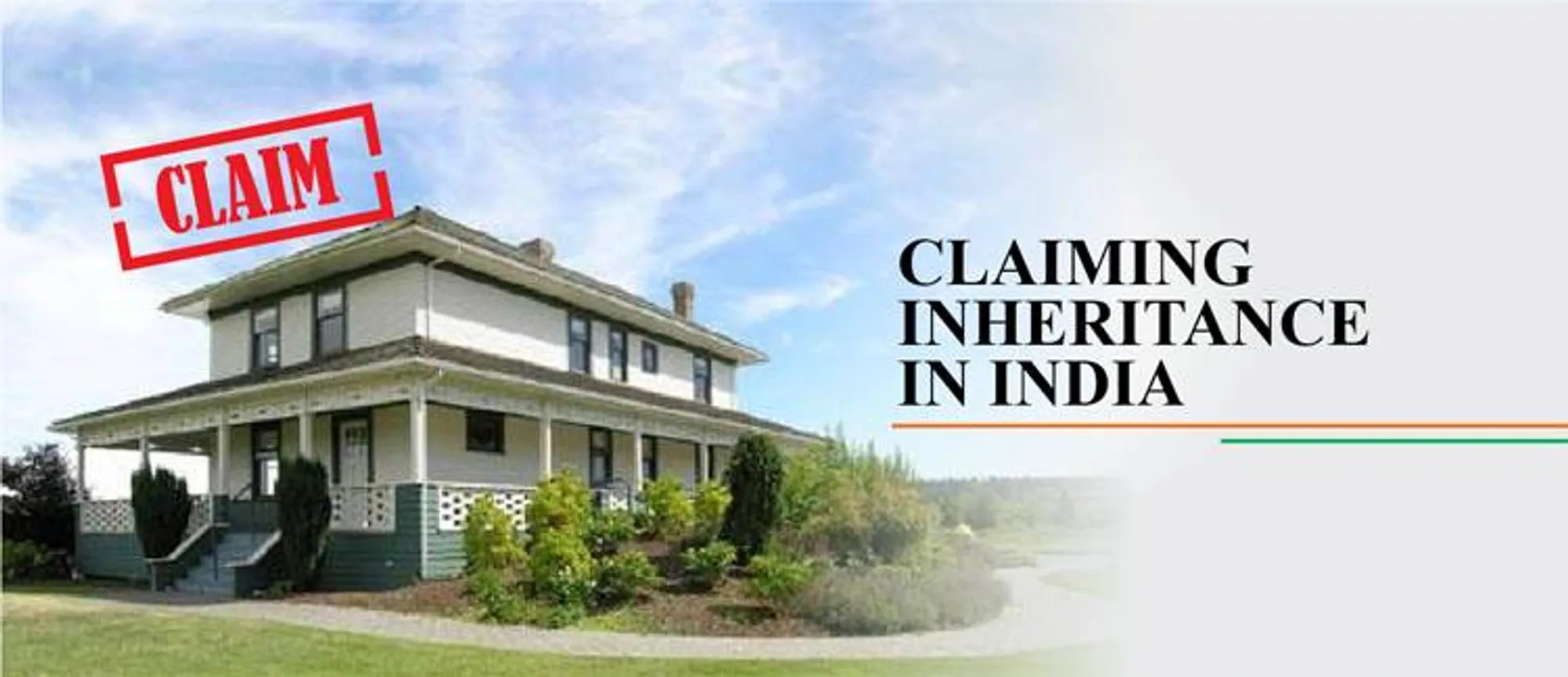 Claiming Inheritance in India Applicable Laws and Processes