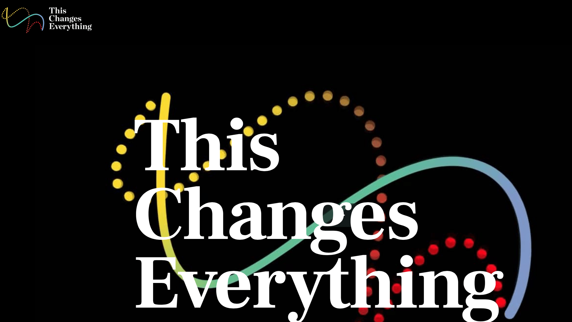 AIM2Flourish This Changes Everything