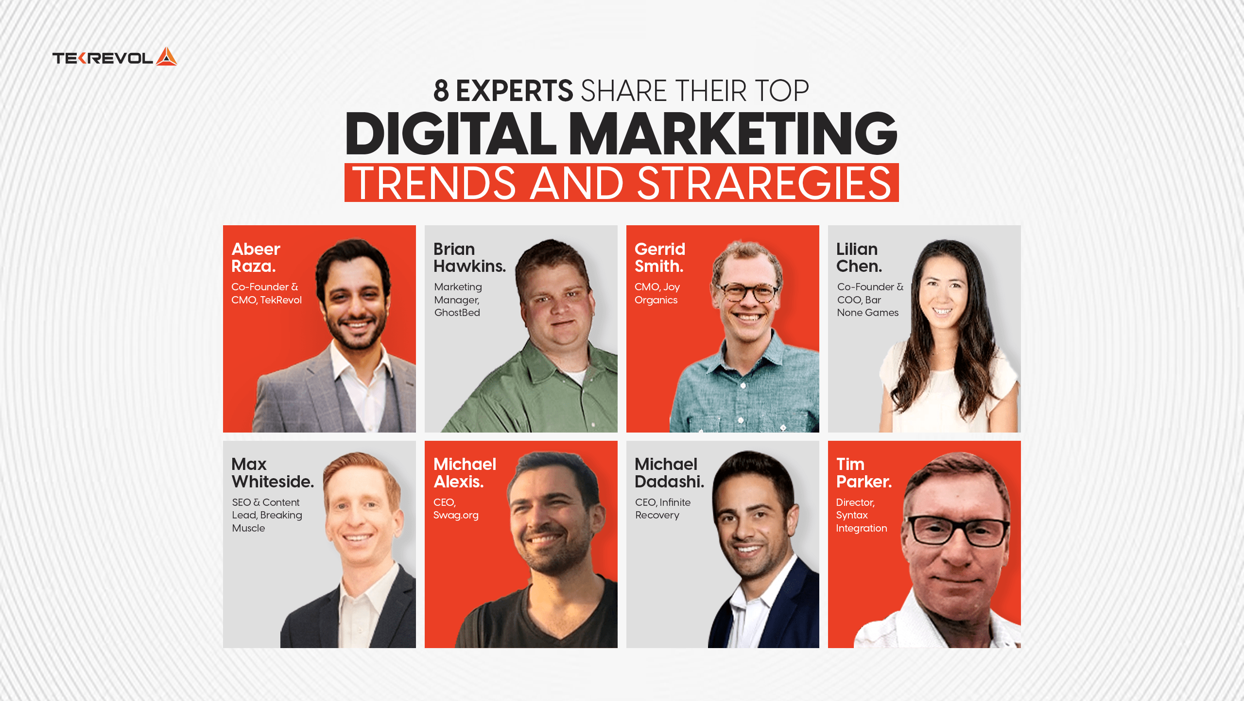 8 Experts Share Top Digital Marketing Trends For 2025 Tekrevol Tekrevol