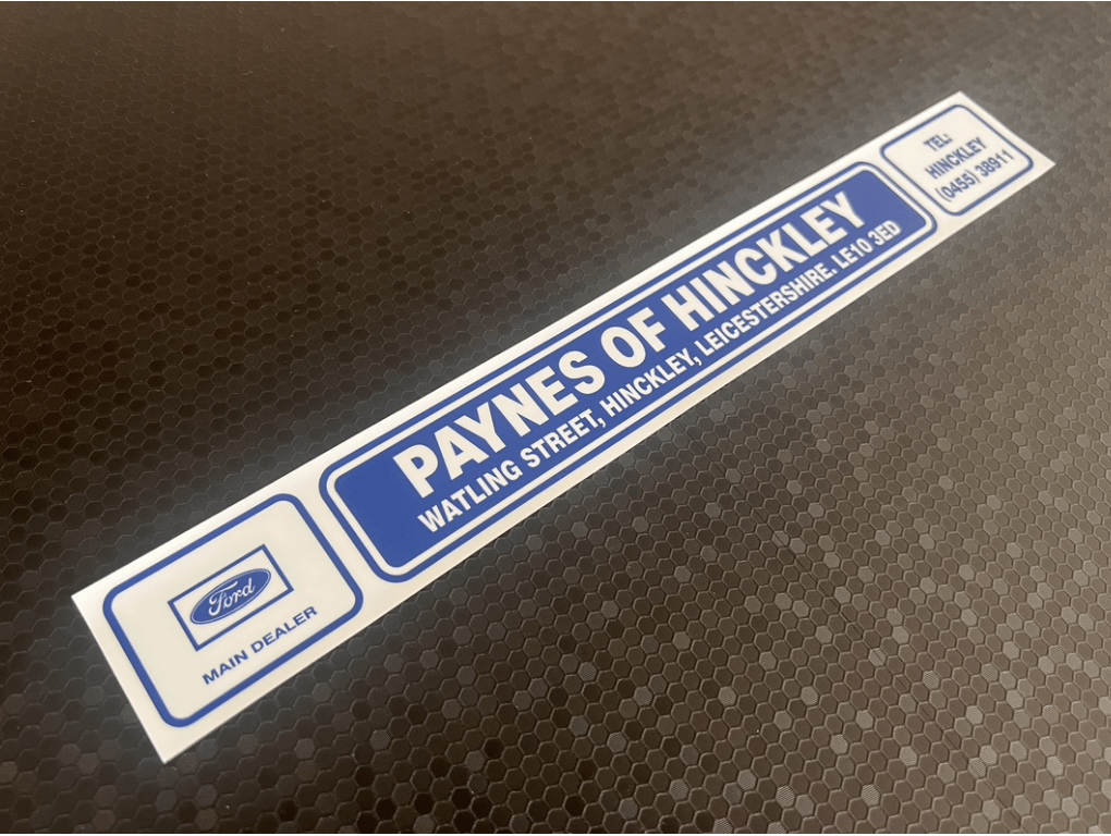 Paynes of Hinckley Ford Dealer Sticker / DMB Graphics Ltd