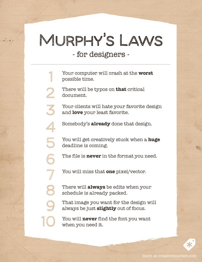 10 Murphy's Laws All Designers Live By Creative Market Blog