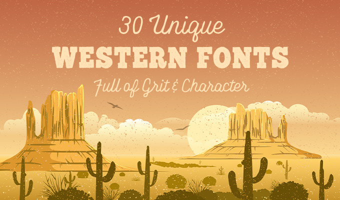 30 Unique Western Fonts Full of Grit & Character Creative Market Blog