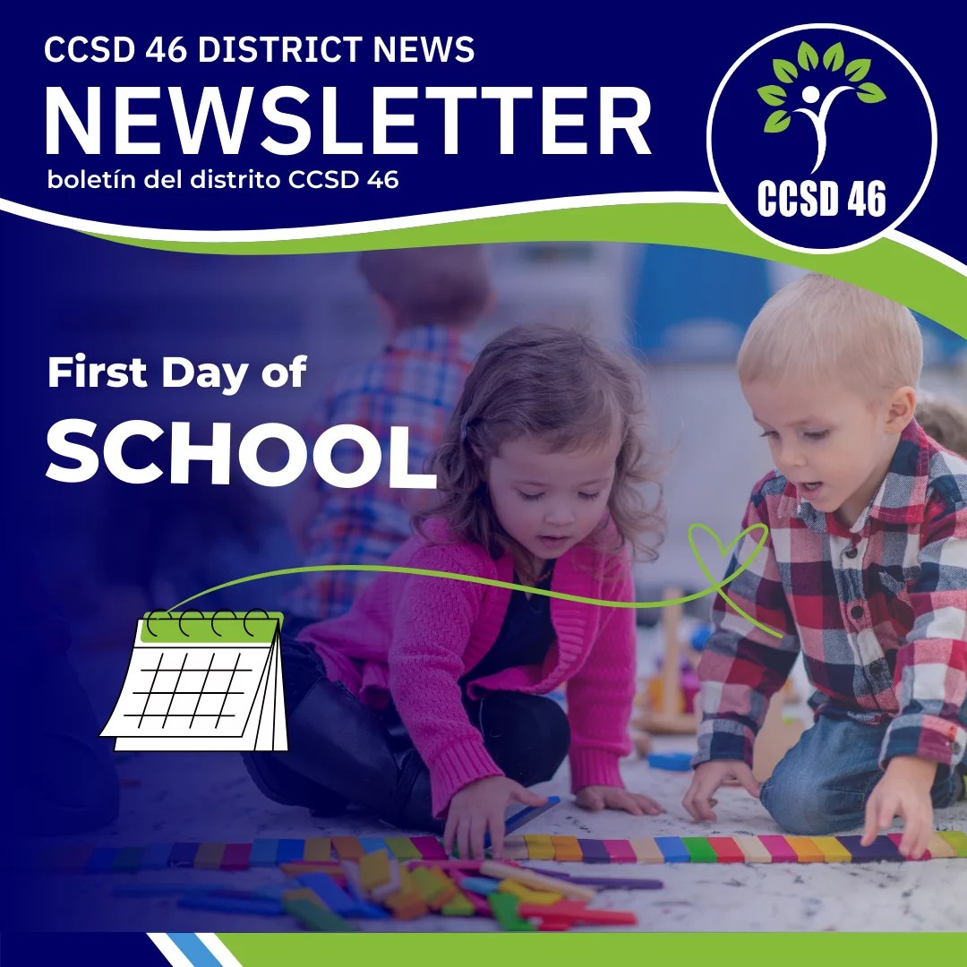 CCSD 46 District News 8/7/24 CCSD 46
