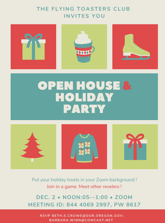 Flying Toasters Open House & Holiday Party District 7 Toastmasters