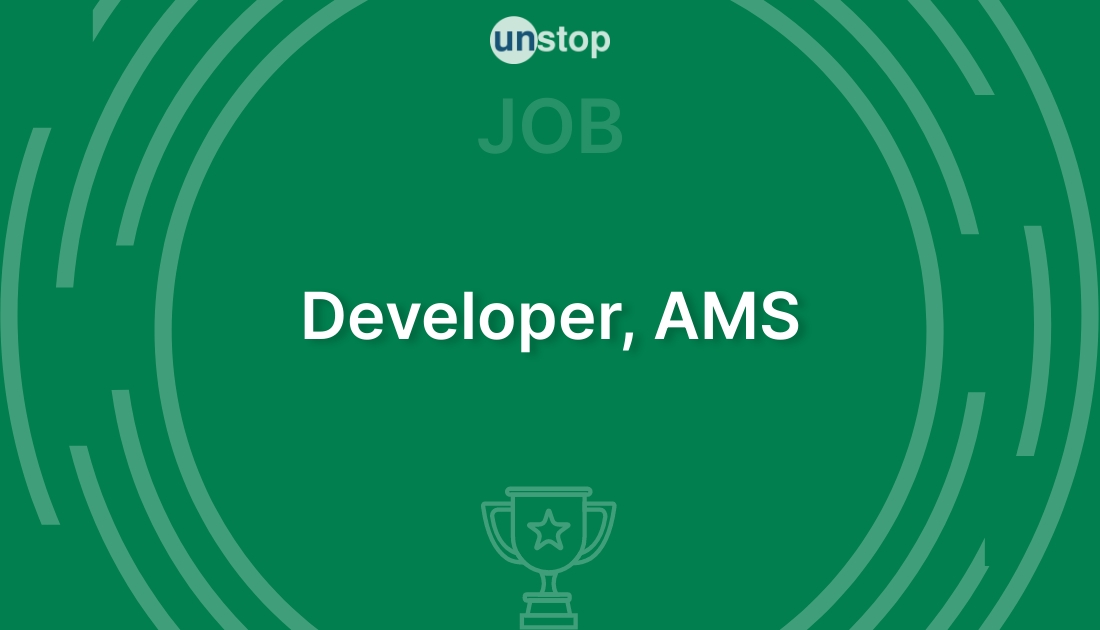 Developer, AMS by Conga Software Private Limited! // Unstop (formerly