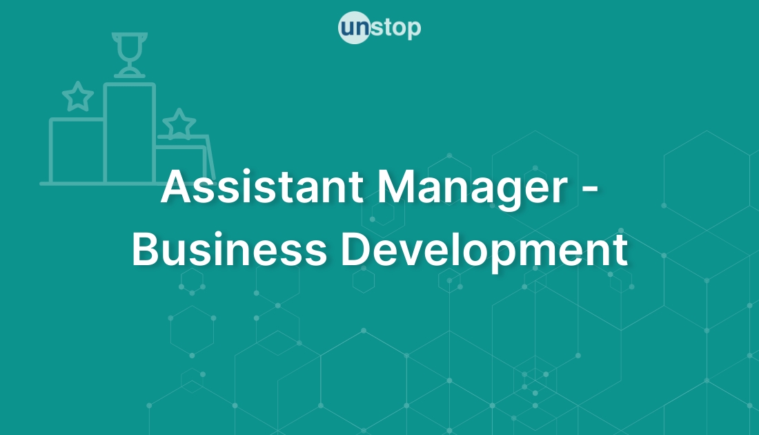 Assistant Manager Business Development by Flipkart! // Unstop