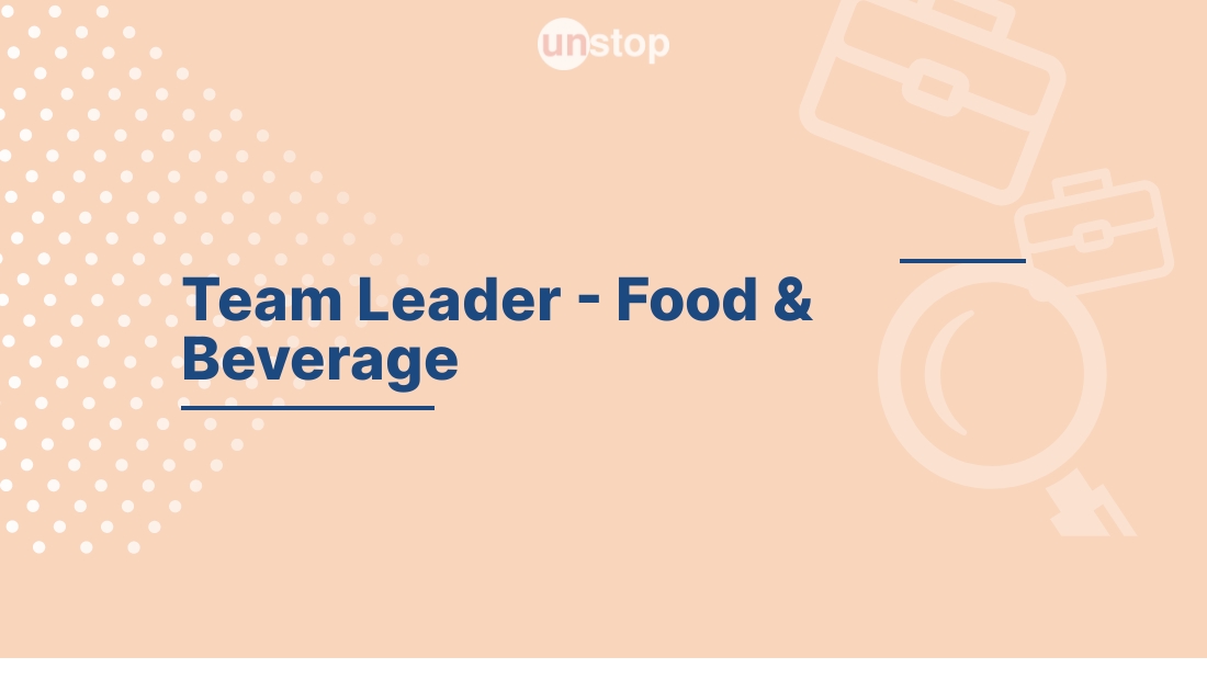 TEAM LEADER FOOD & BEVERAGE by Hyatt! // Unstop (formerly