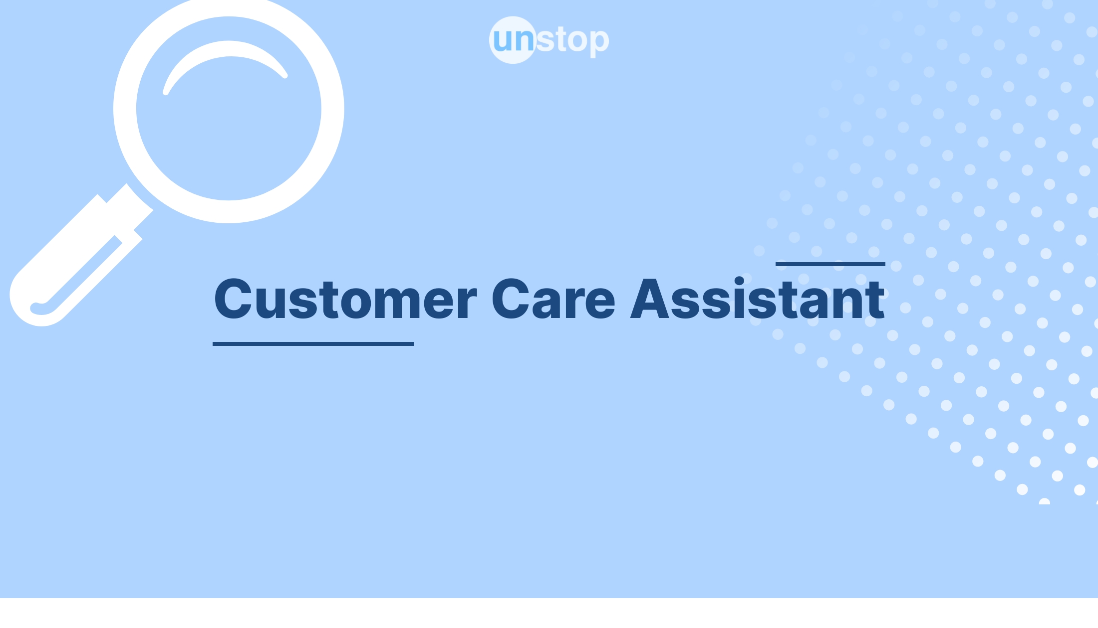 Customer Care Assistant by Relaxo Footwears! // Unstop