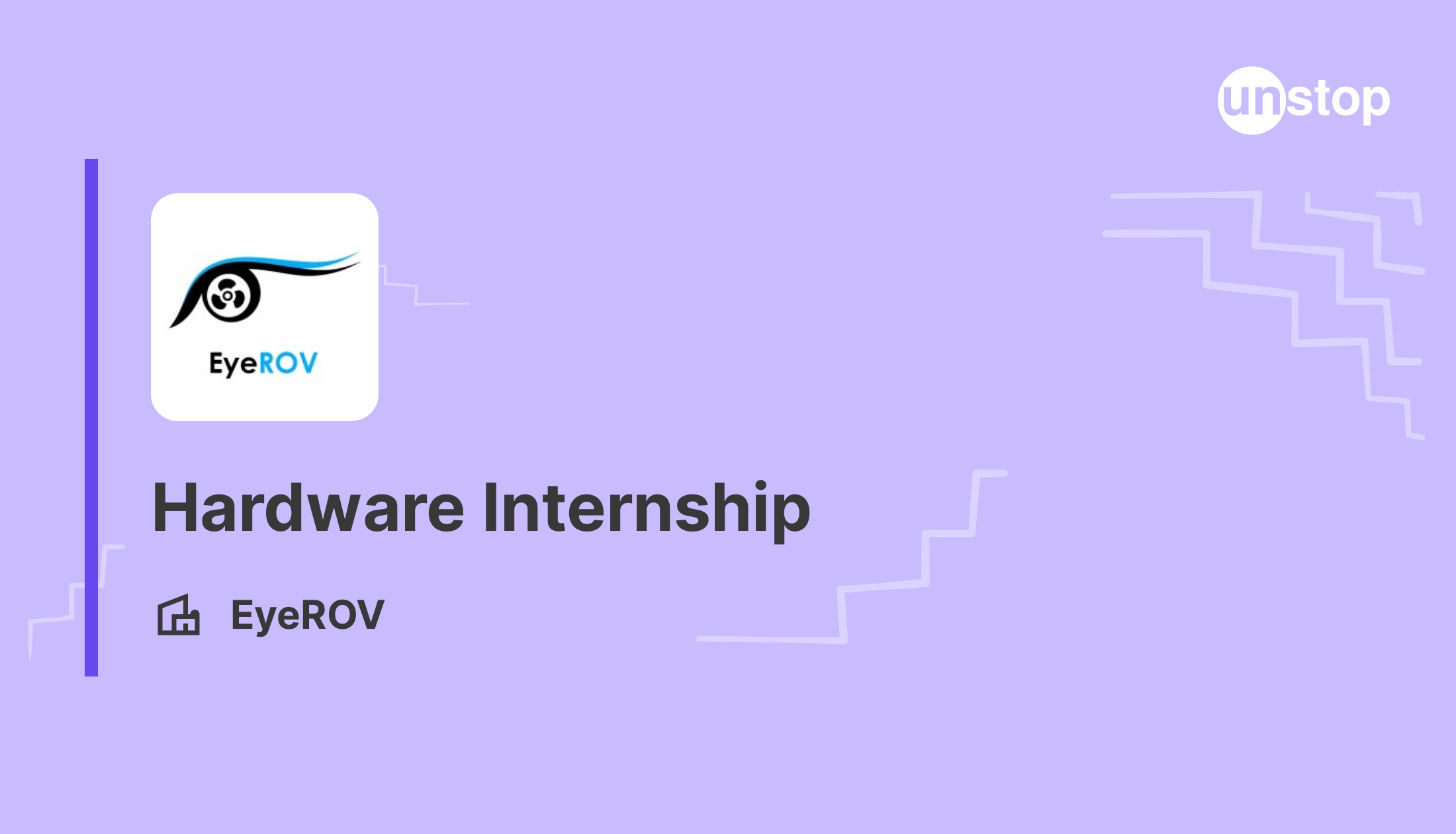 Hardware Internship by EyeROV! 1013548 // Unstop