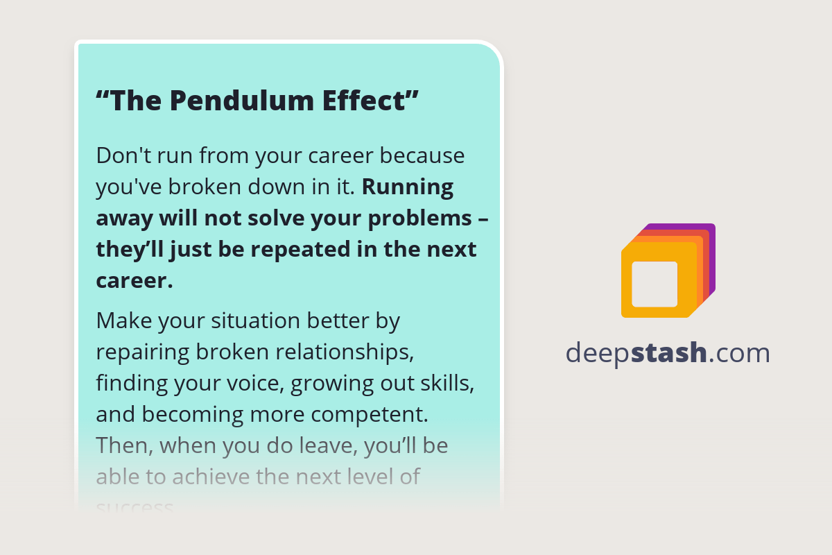 “The Pendulum Effect” Deepstash