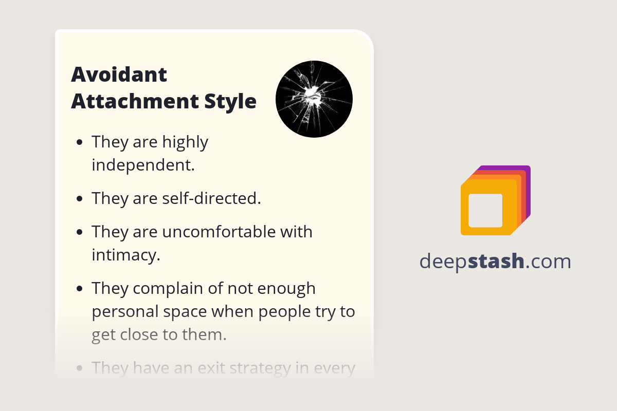 Avoidant Attachment Style Deepstash