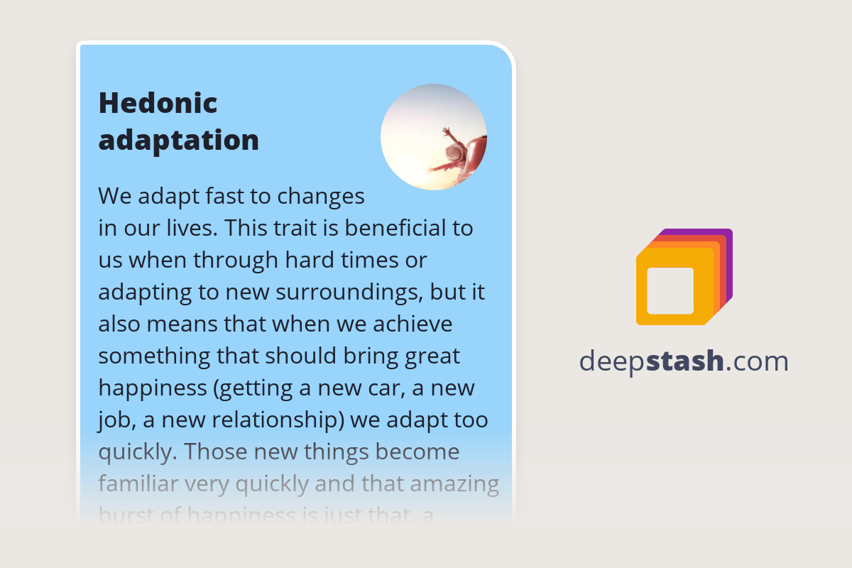 Hedonic adaptation Deepstash