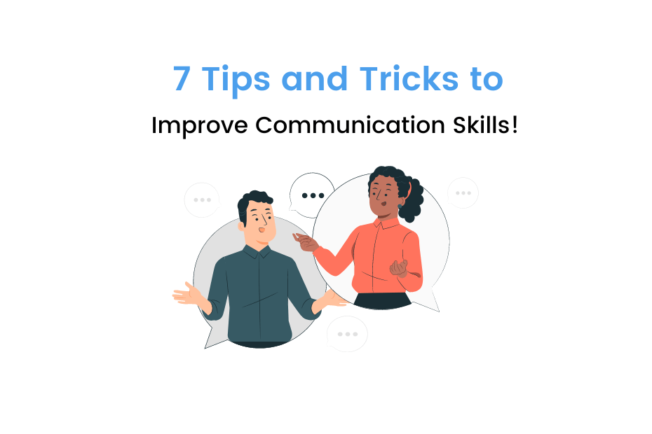 7 Ways You Can Improve Your Communication Skills iDC