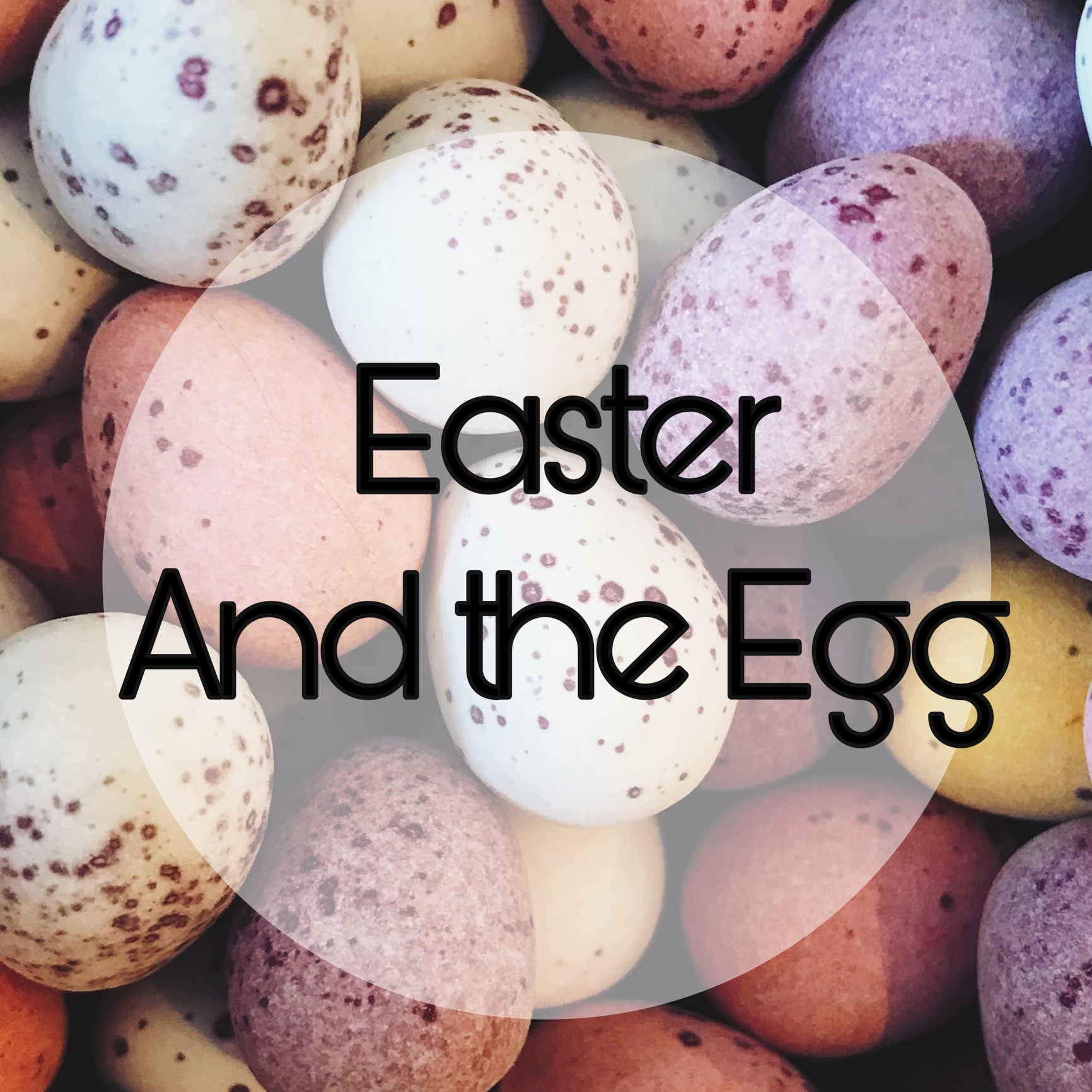 Easter Eggs, Nutrition, and an Easter Menu Dabillaroundthetable