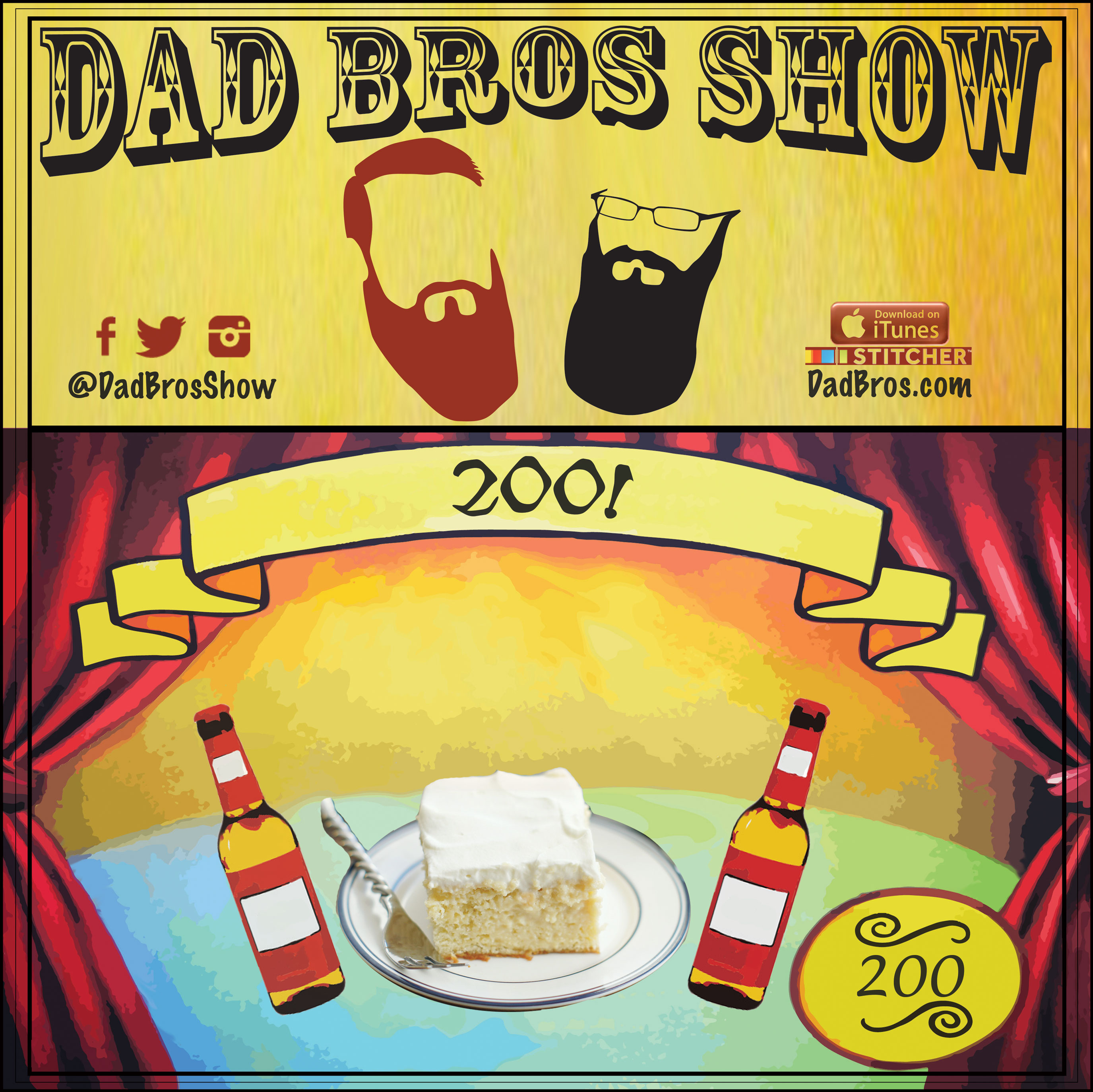 Ep 200 Episode 200! Dad Bros