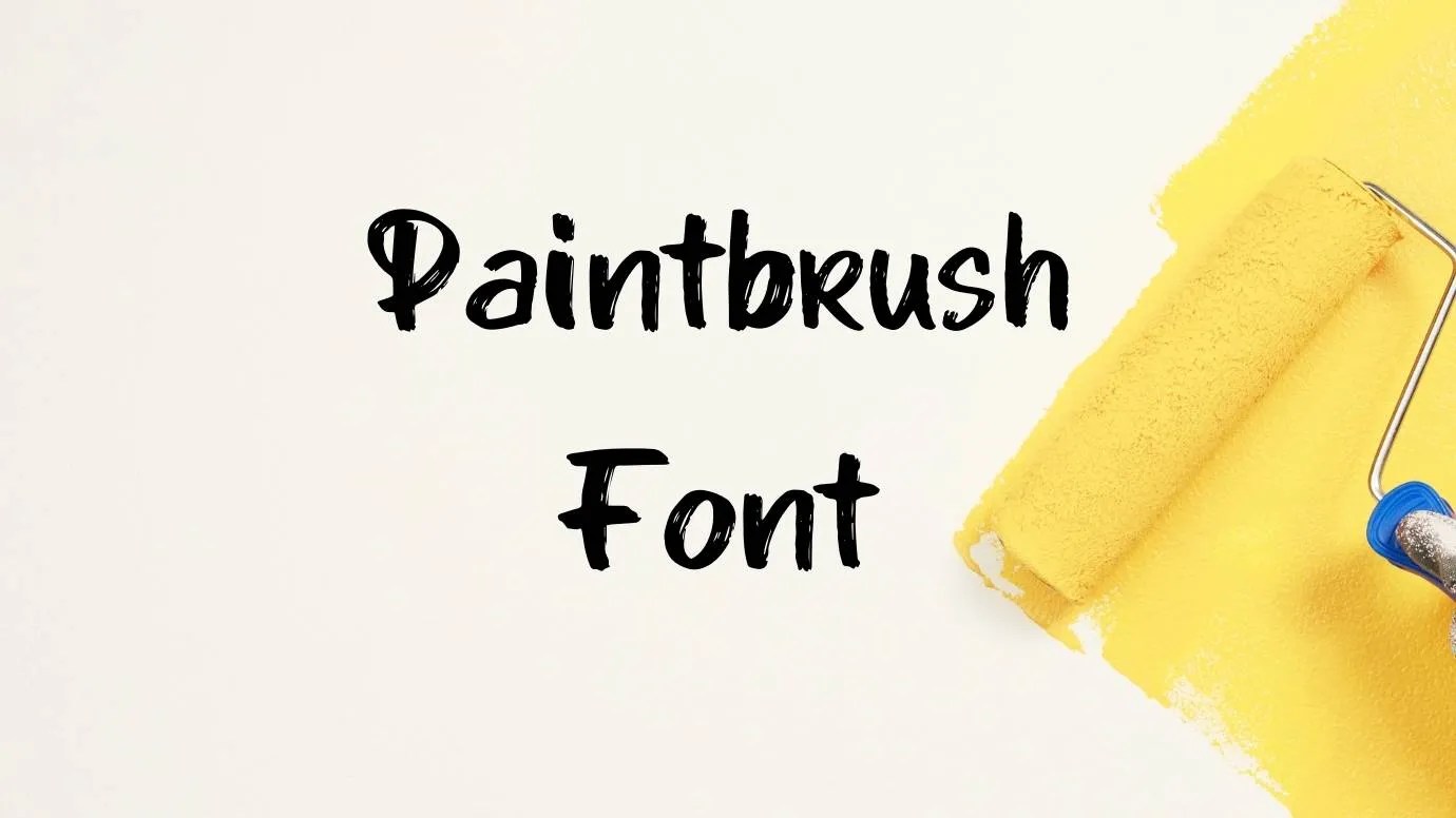 Paintbrush Font Free Download