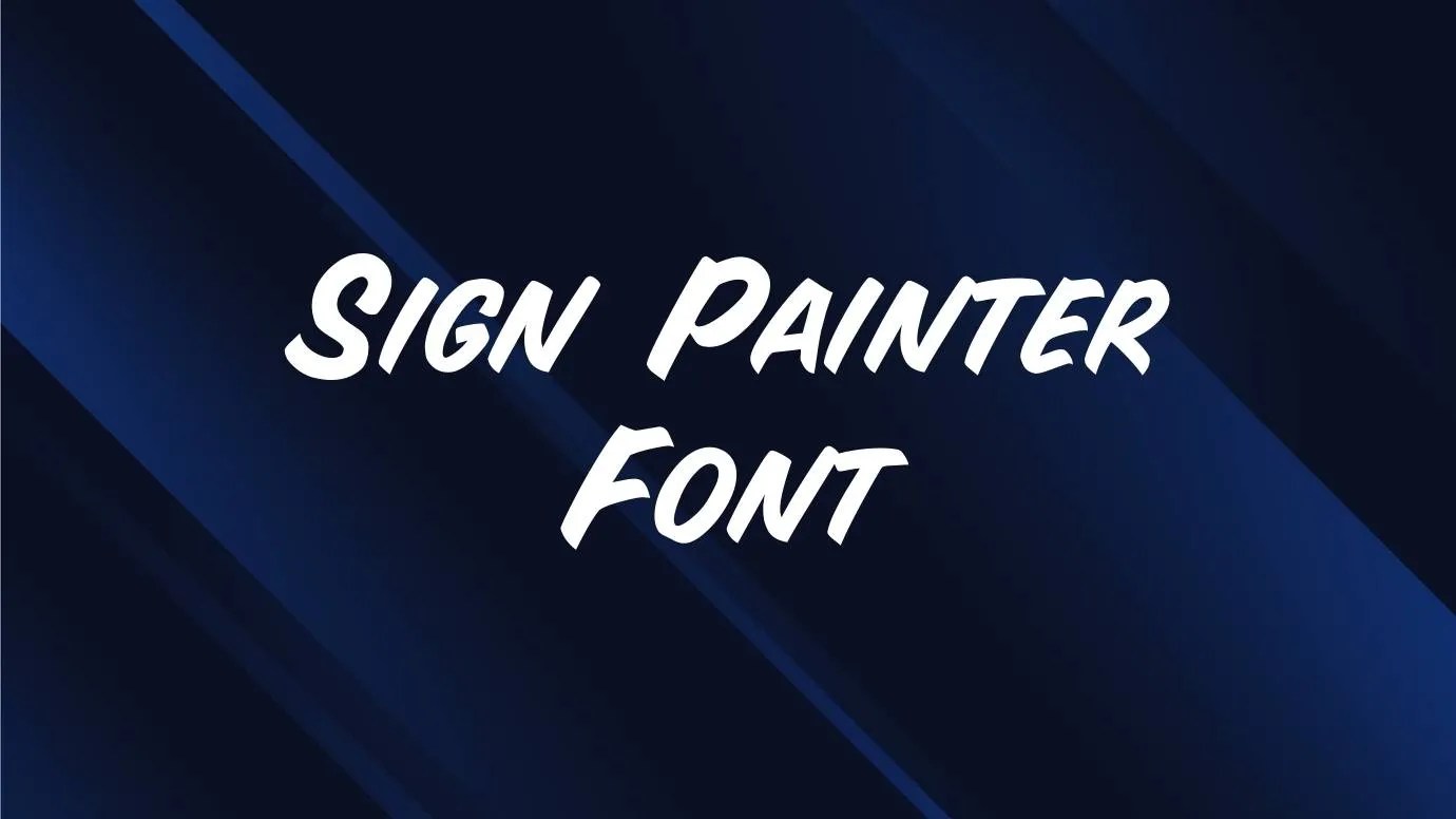 Sign Painter Font Free Download