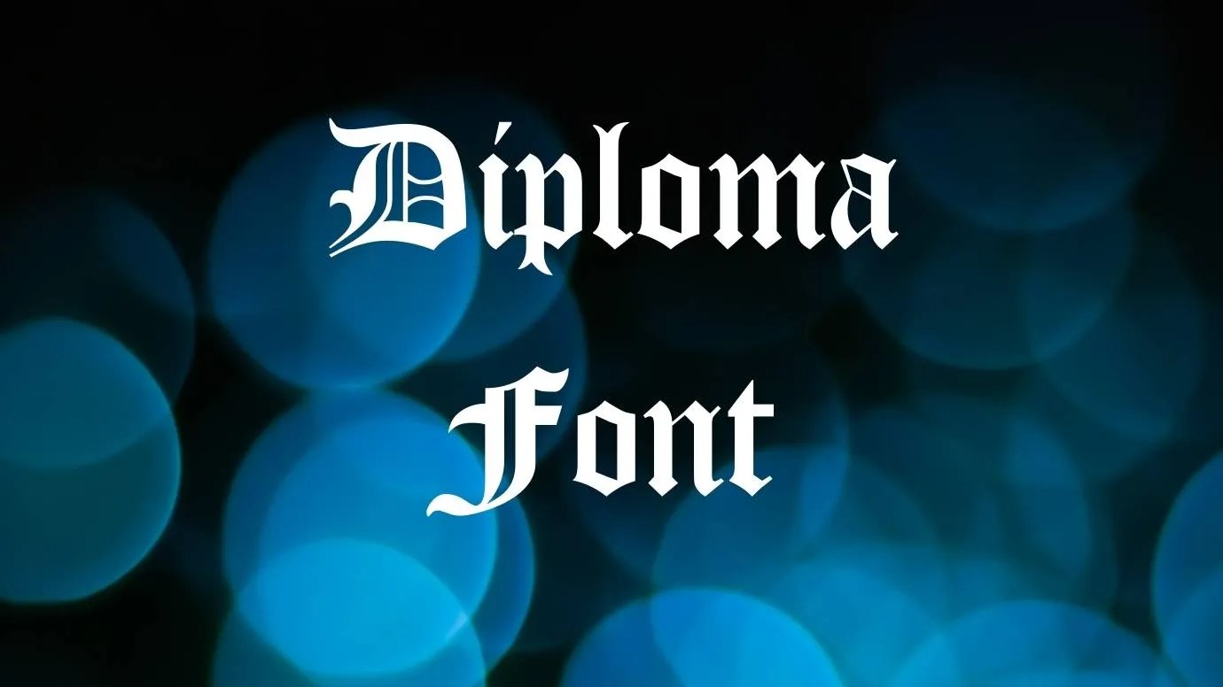 Diploma Font Free Download