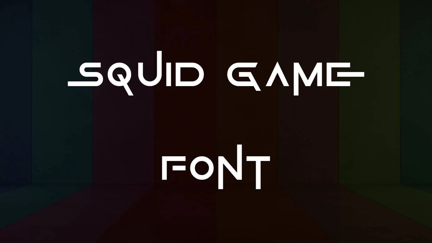 Squid Game Font Free Download
