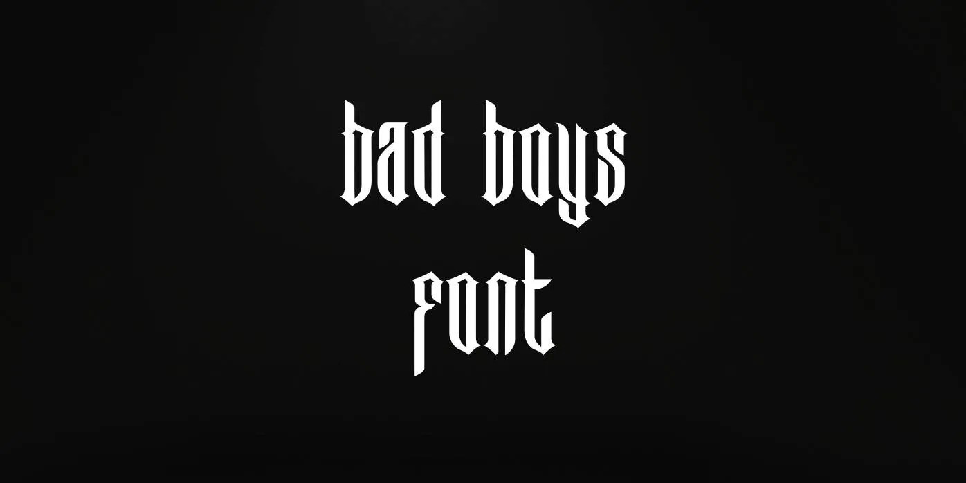 Bad Boys Font Free Download