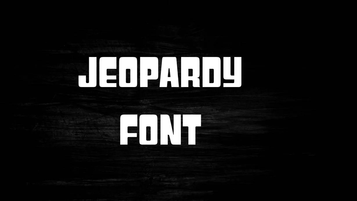 Jeopardy Font Free Download