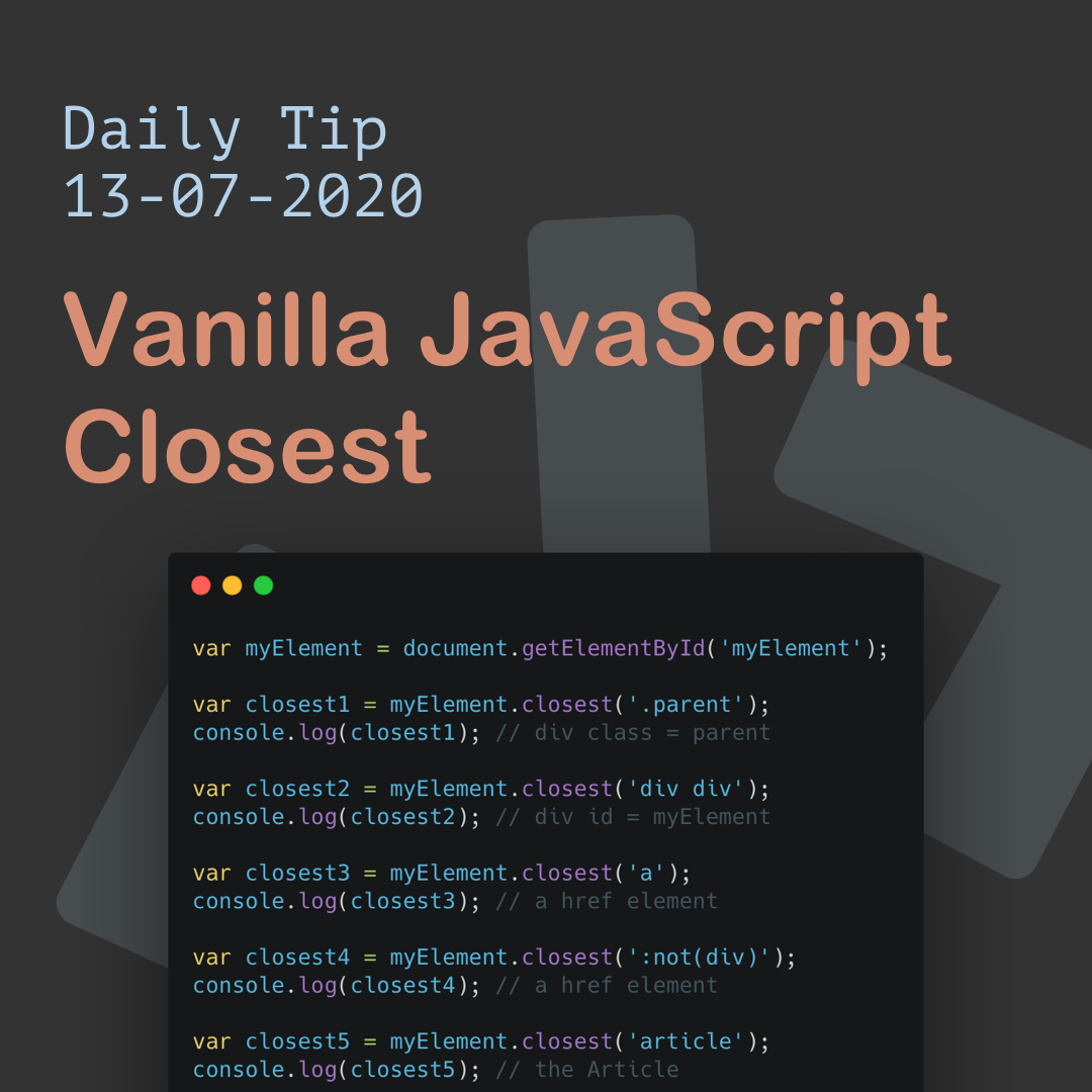 Get closest element Vanilla JS Tutorial