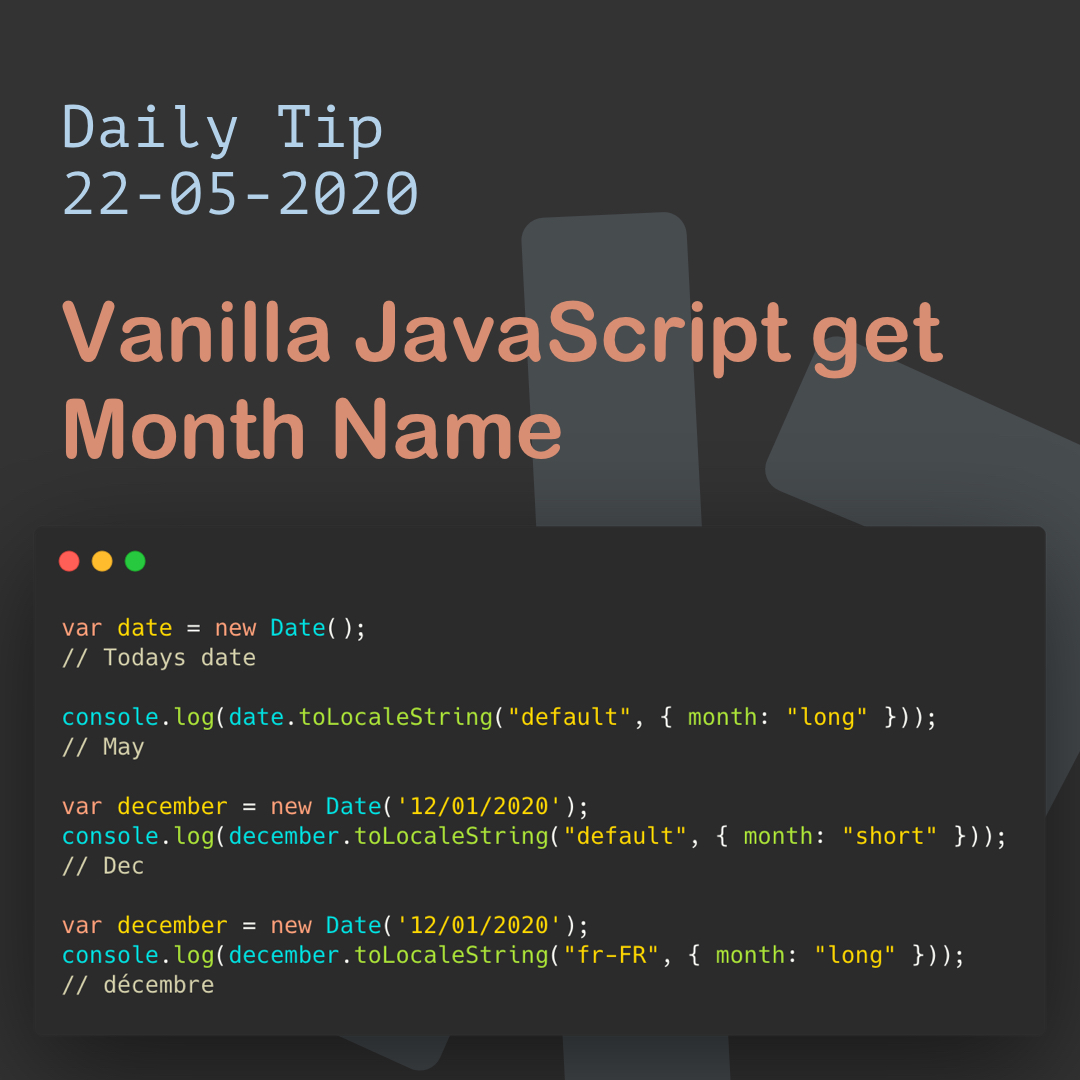 Get Month Name from Date Vanilla JS Tutorial [2020]