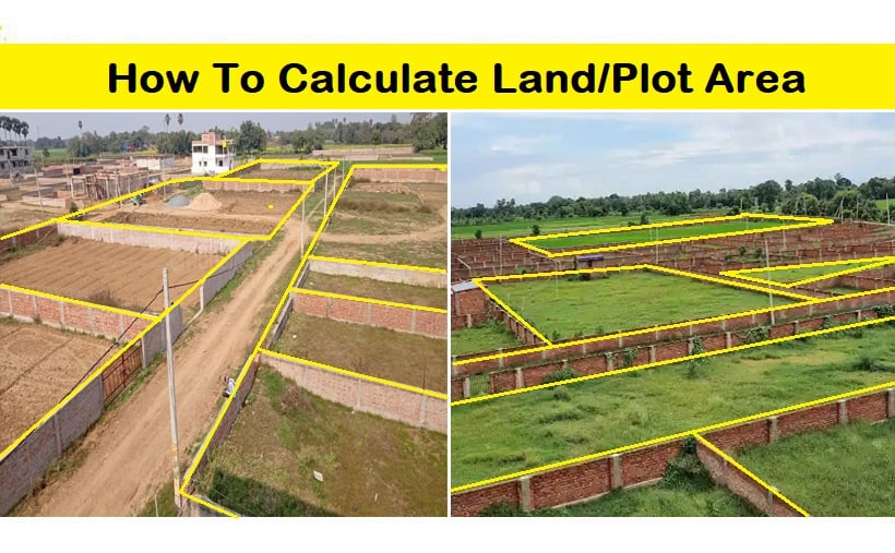 Land Area Calculation How To Calculate Land Area Or Plot Area