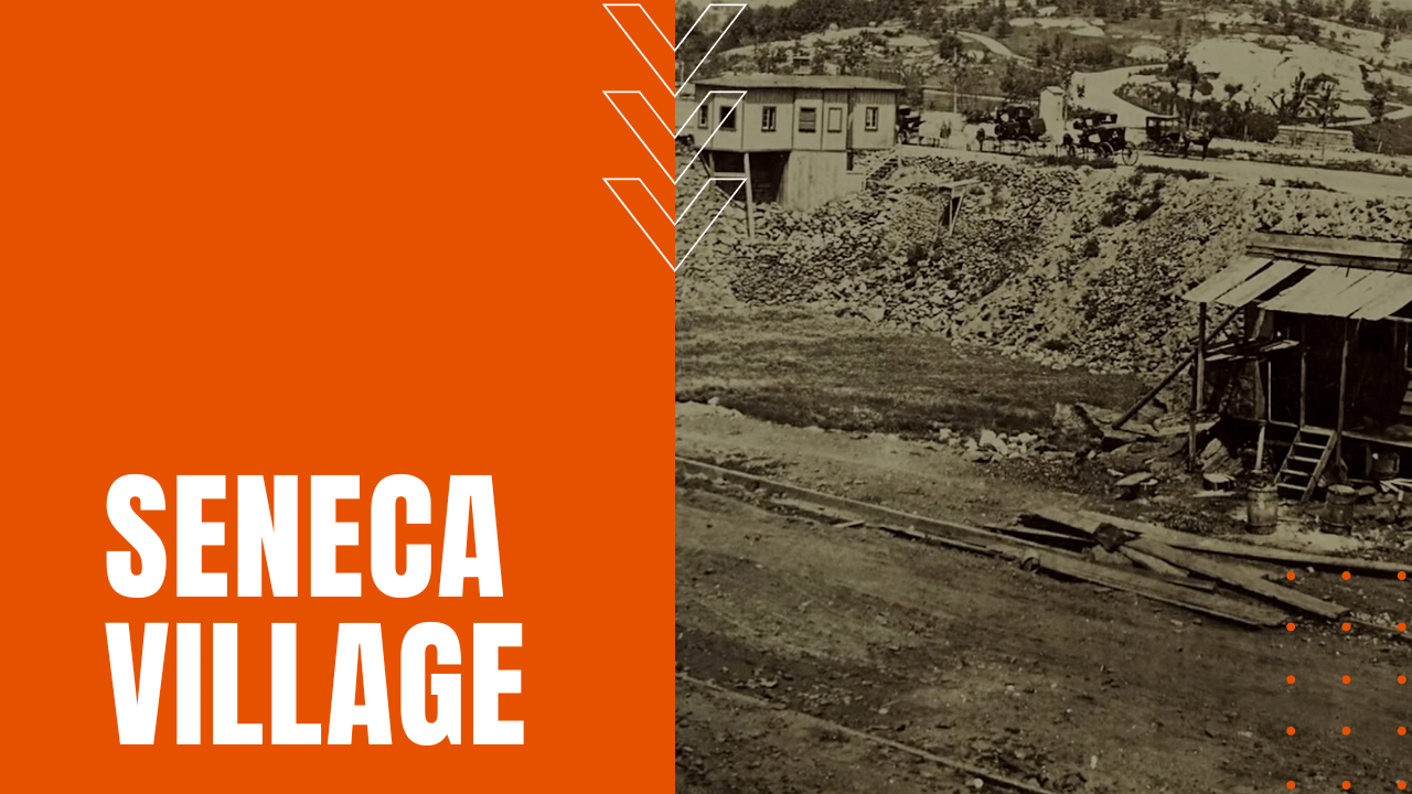 Seneca Village Daily Dose Documentary