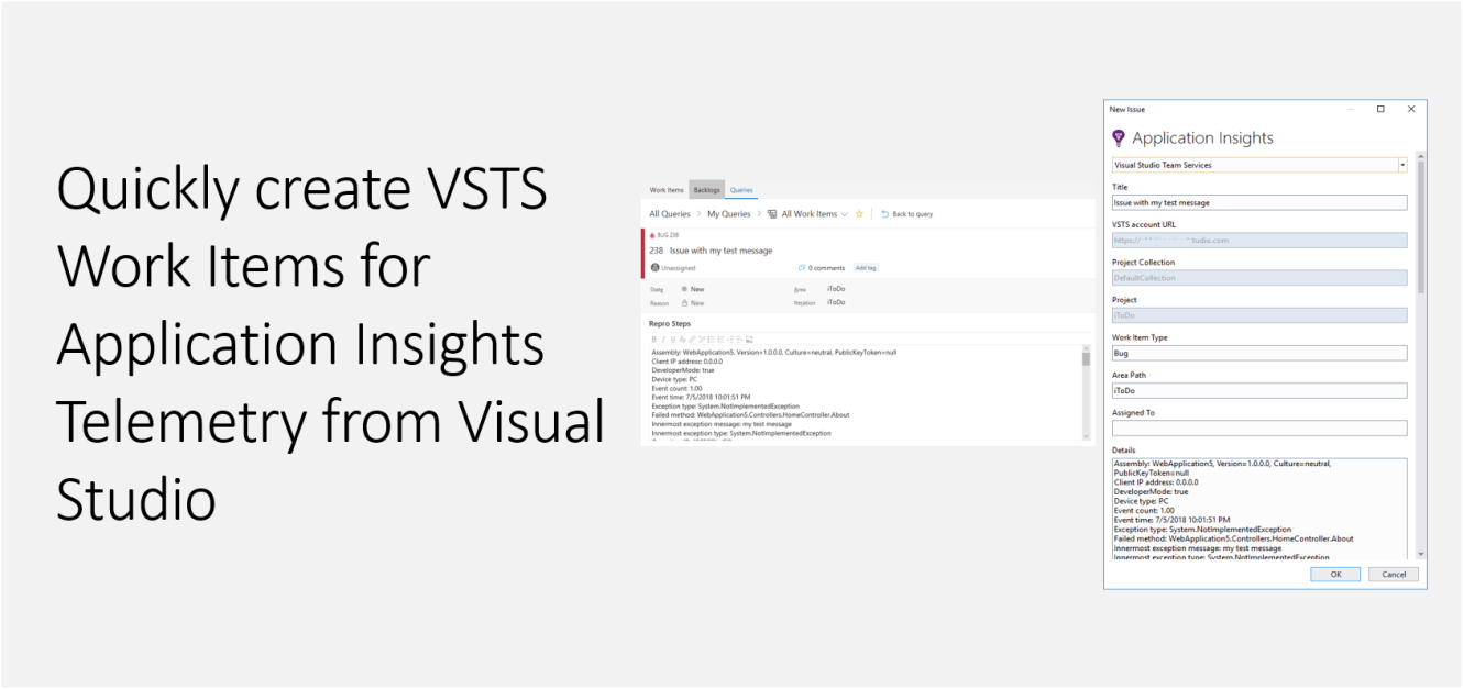 Quickly create VSTS Work Items for Application Insights Telemetry from