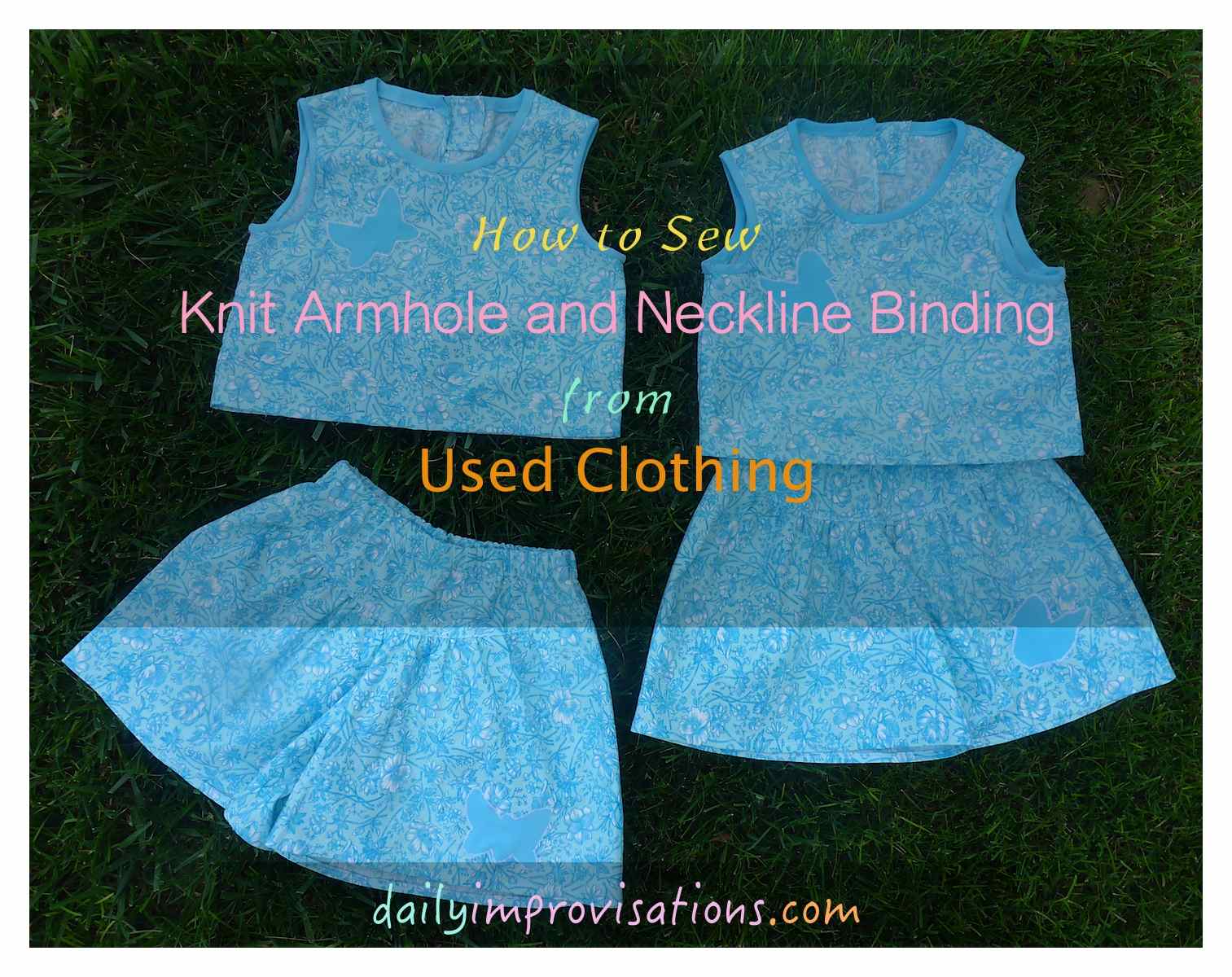 How to Sew Knit Armhole and Neckline Binding from Used Clothing