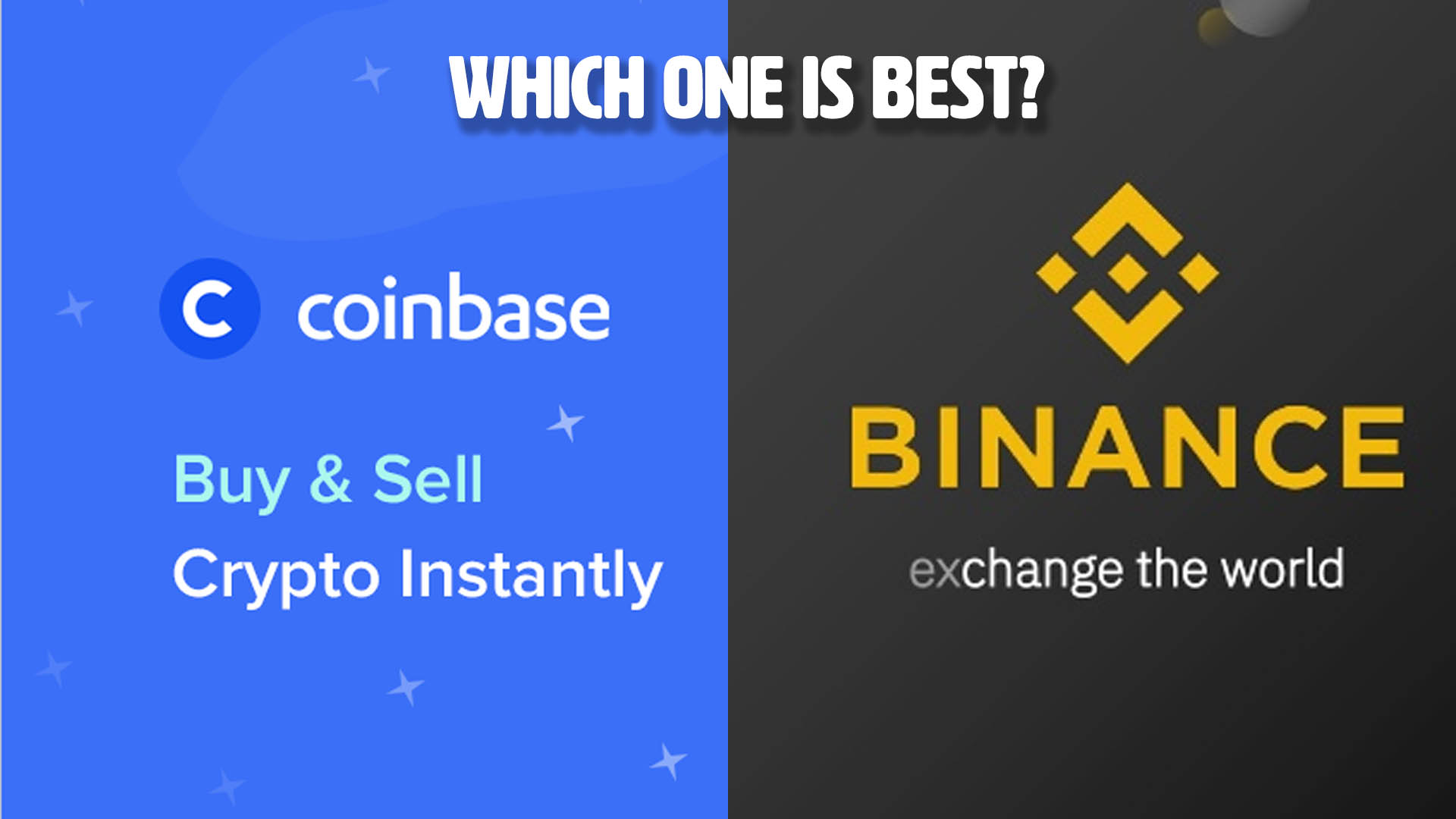 Binance vs Coinbase The Best Crypto Exchange for you.