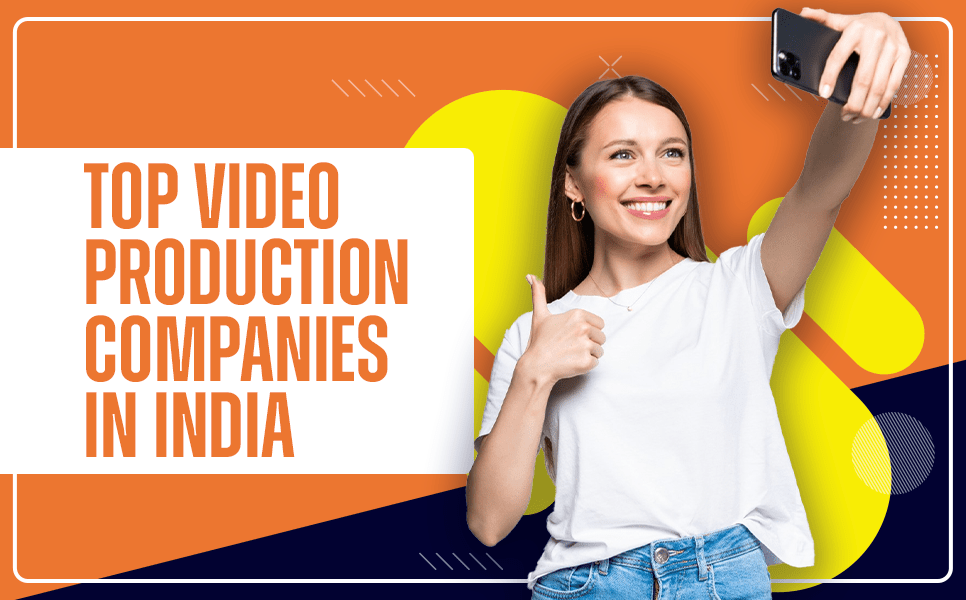 Top 5 Video Production Companies in India The Daily Iowan