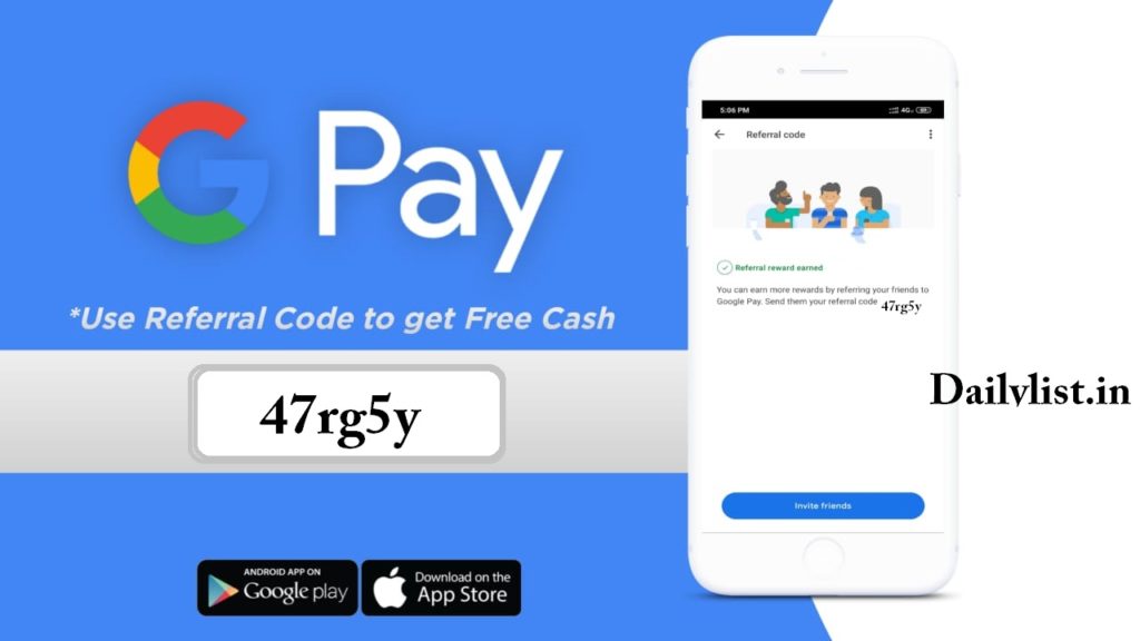 Google Pay Referral code India 2021 (47rg5y ) Earn Rs.125 Daily List