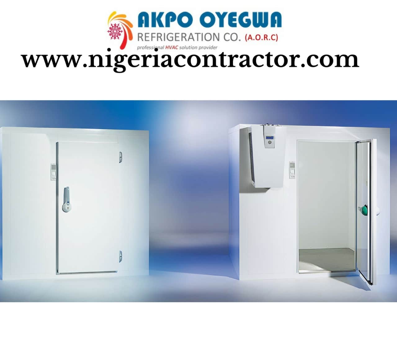 Akpo Oyegwa Refrigeration Company unveils Cold Room and Blast Freezer