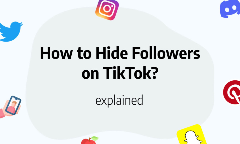 How to Hide Followers on TikTok? (Updated December 2023)