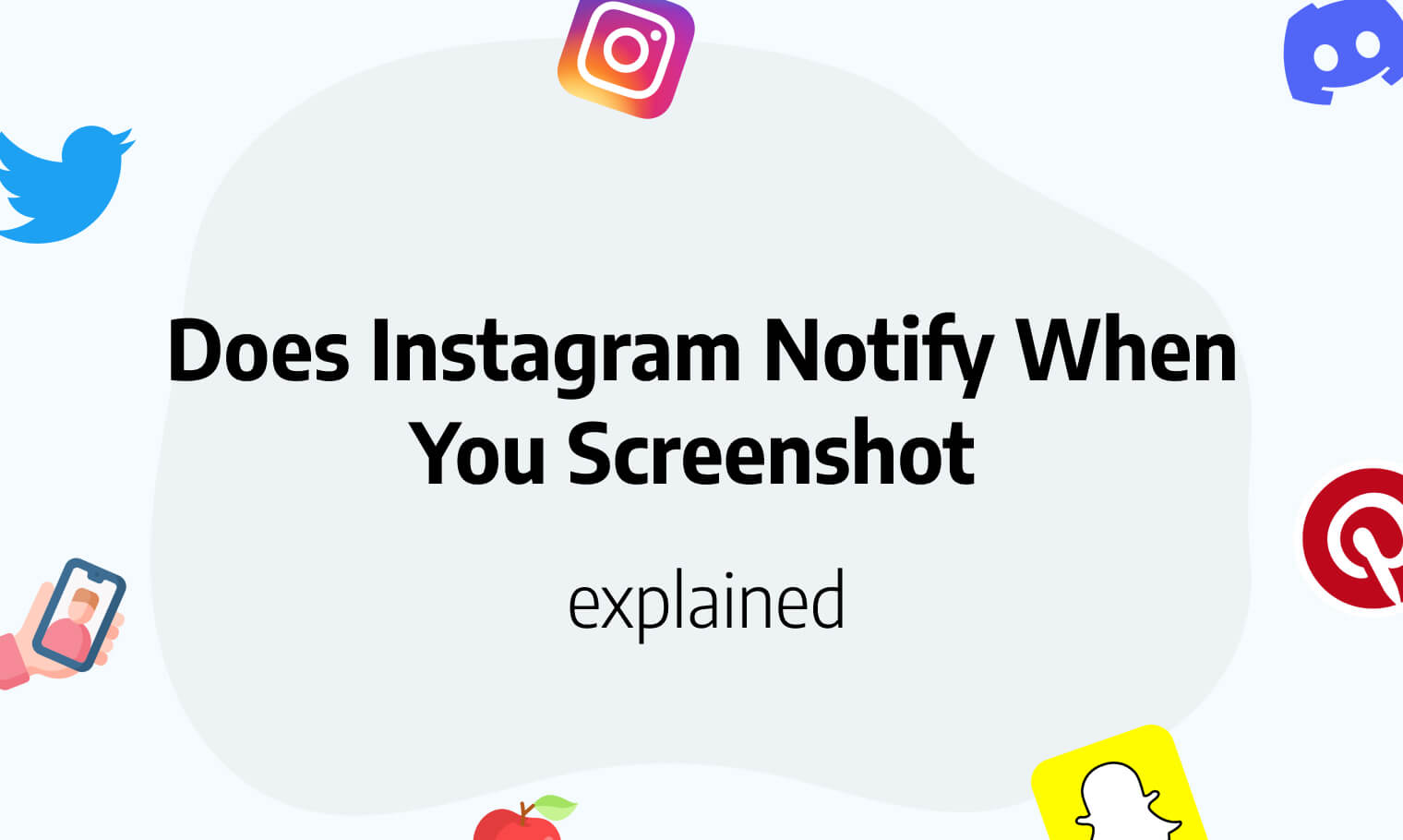 Does Instagram Notify When You Screenshot? for 2024