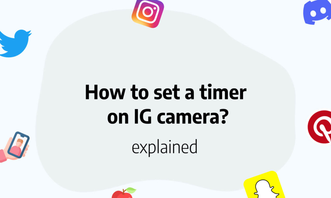 How to Set A Timer On Instagram Camera? for 2024