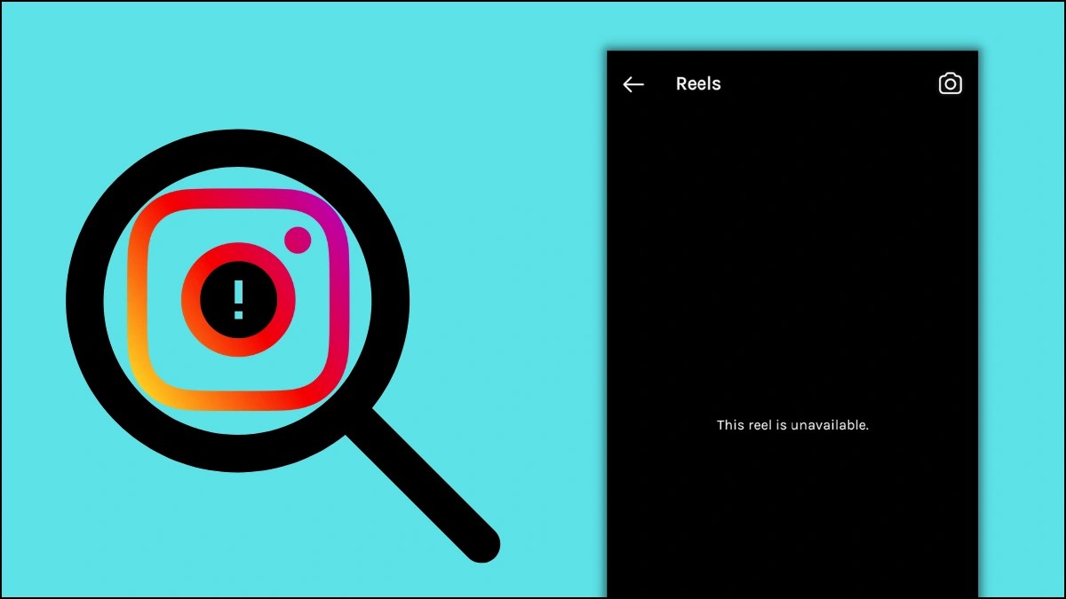 7 Ways to Fix This reel is unavailable on Instagram