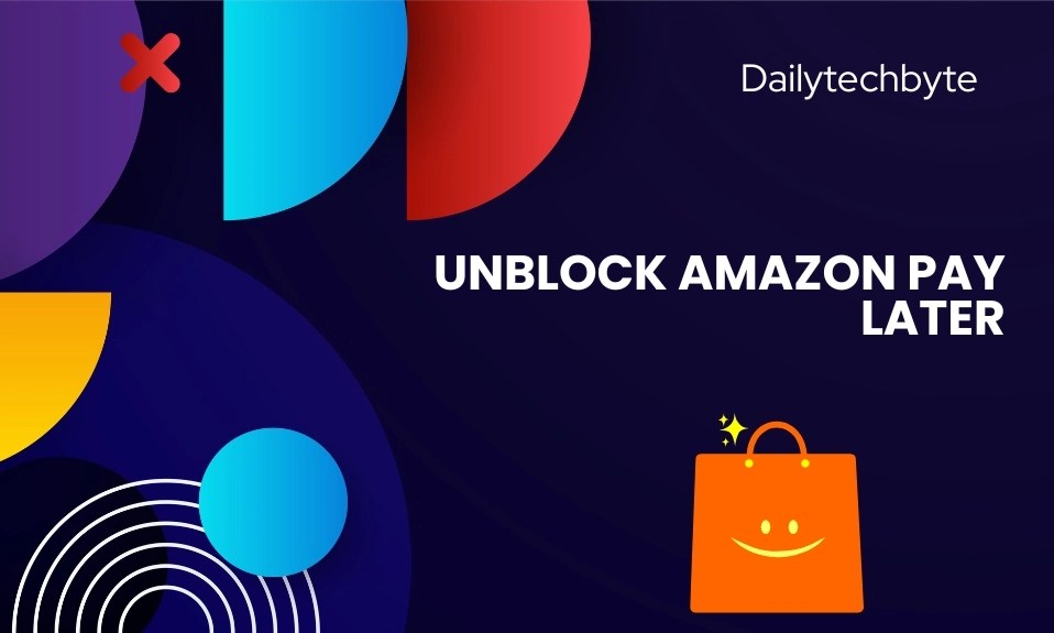 Why is My Amazon Pay Later Blocked? 5 Ways To Unblock It