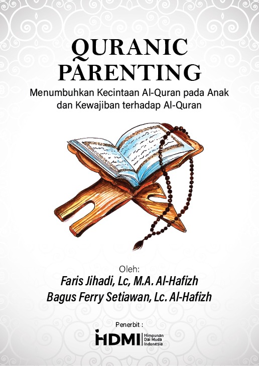 Quranic Parenting Menumbuhkan Kecintaan AlQuran pada Anak dan